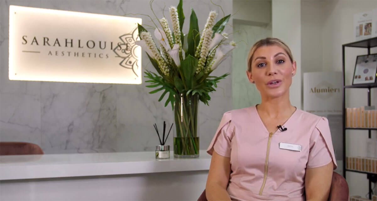 Meet Sarah Louise, Aesthetics Specialist